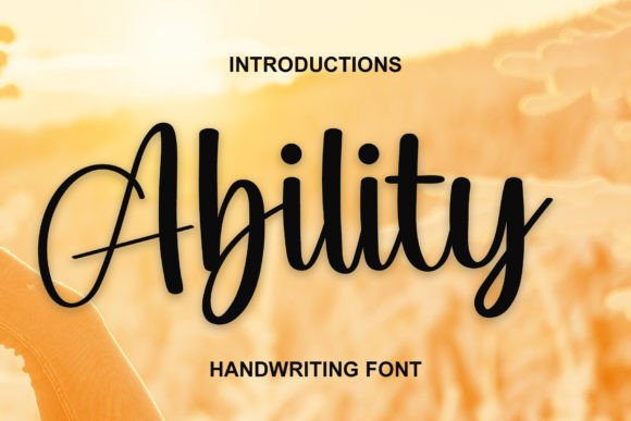 Ability: A Stylish Handwritten Font for Modern Brands