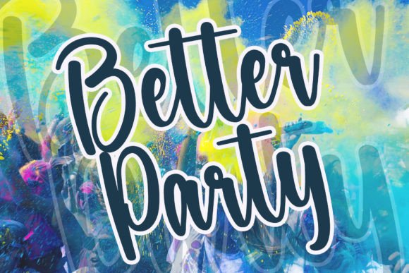 Better Party Font Review for Campaign Designers