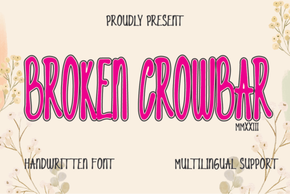 Broken Crowbar: A Hand-Drawn Typeface for Editorial Impact