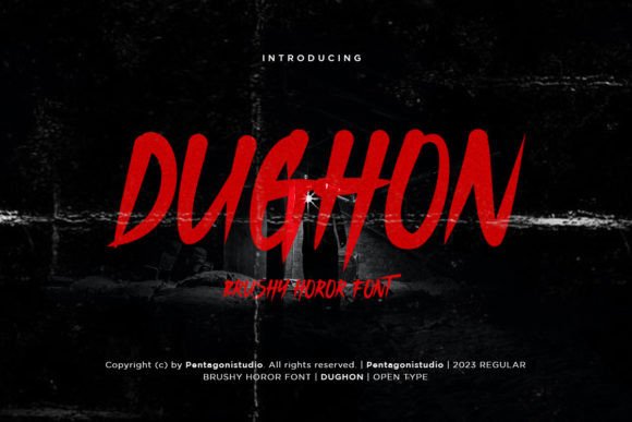 Dughon: The Scary Script Font for Viral Halloween Campaigns