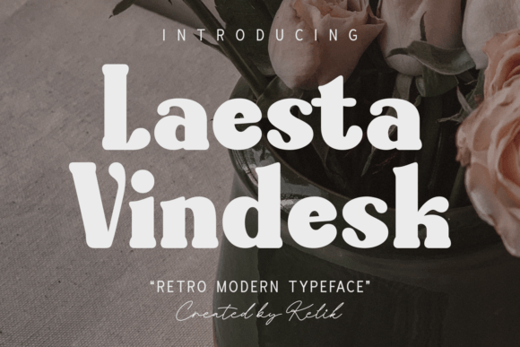 Laesta Vindesk: A Modern Retro Font for Your Brand