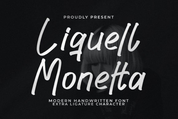 Liquell Monetta: The Handwritten Font for Modern Brands