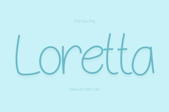 Loretta: A Playful Script Handwritten Font for Editorial Design