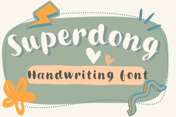 Superdong: The Handwritten Font for Friendly Branding
