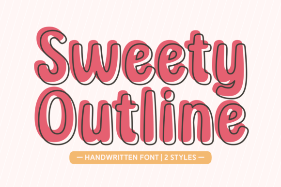 Sweety Outline: A Bold Script Handwritten Font for Logos